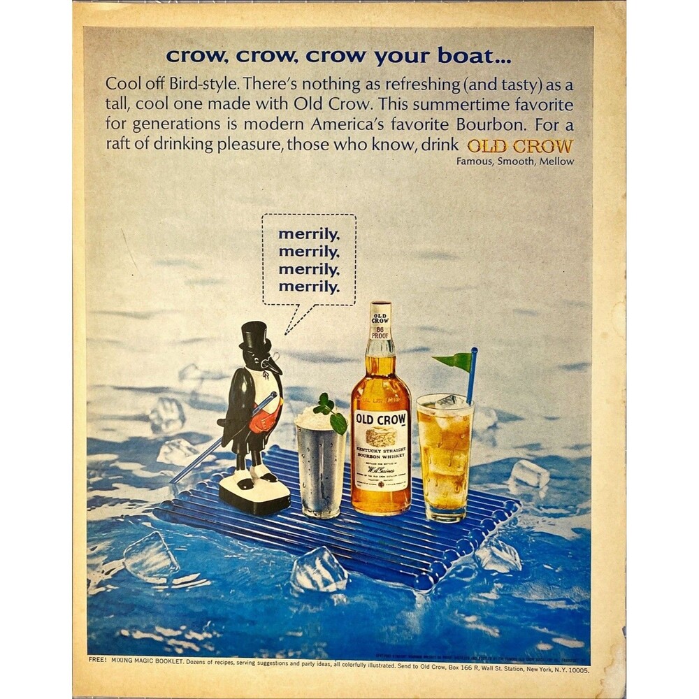 Old Crow Kentucky Bourbon Whiskey "Crow Crow Crow Your Boat" Vtg Print Ad 1965